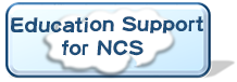 Education Support for NCS